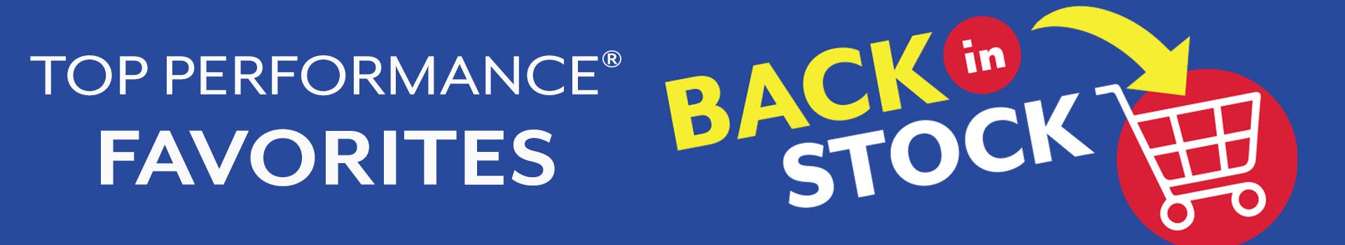 Top Performance back in stock!