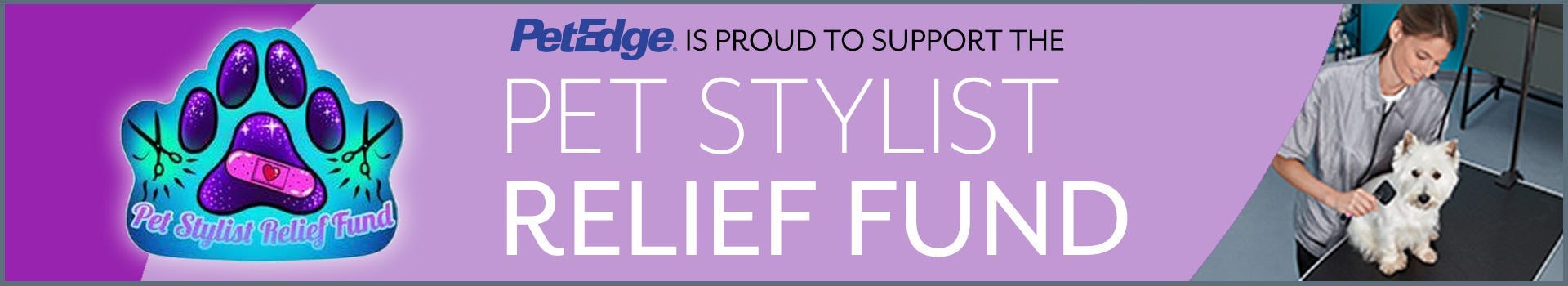 PetEdge is proud to support the Pet Stylist Relief Fund