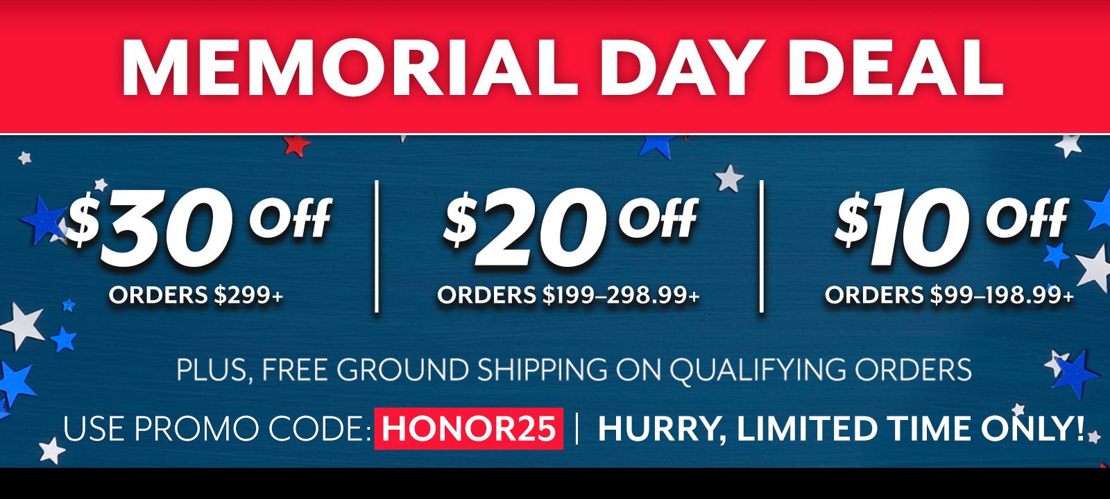Memorial Day Deal! Save up to $30!